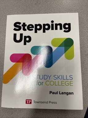 New: Stepping Up: Study Skills for College - Townsend Press